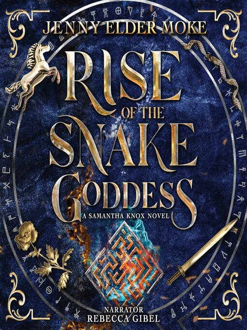 Title details for Rise of the Snake Goddess by Jenny Elder Moke - Available